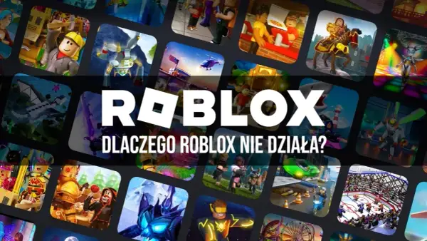 Jak zaktualizować Roblox? Pełny poradnik i rozwiązania problemów