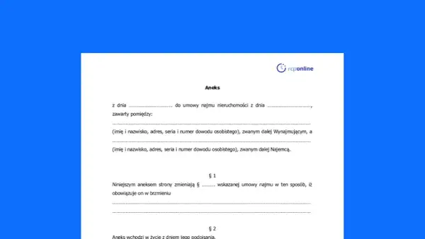 Aneks do umowy najmu nieruchomości. Dokument określa warunki dzierżawy i dane stron umowy.