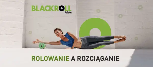 Najpierw rolowanie czy rozciąganie – popraw kolejność treningu dla lepszych efektów