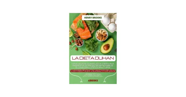 Copertina del libro "La Dieta Dukan" di Henry Brooks, con salmone, verdure, uova e frutta secca, per un percorso di benessere.