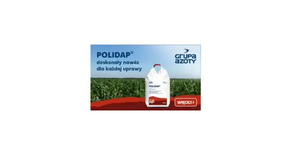 POLIDAP® to nawóz od Grupy Azoty, idealny dla każdej uprawy. Zapewnia doskonałe plony, wspierając wzrost roślin.