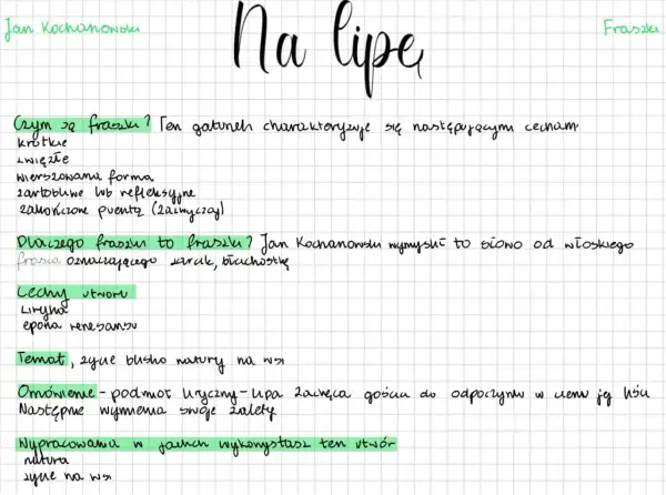 Notatki o fraszkach Jana Kochanowskiego. Krótkie, zwięzłe utwory, często z puentą. Tematyka bliska naturze.