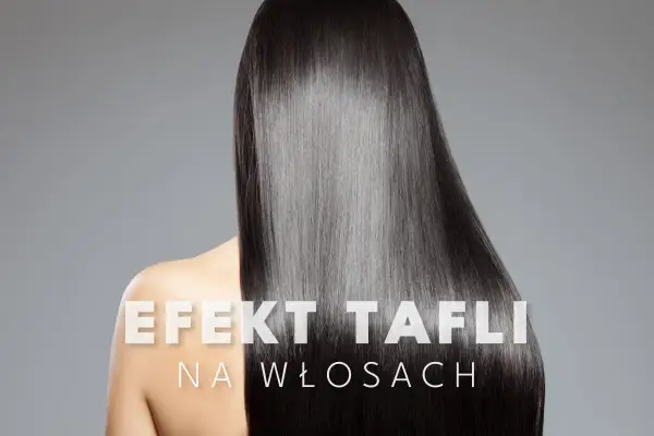 Kobieta z lśniącymi, prostymi włosami, które tworzą efekt tafli.