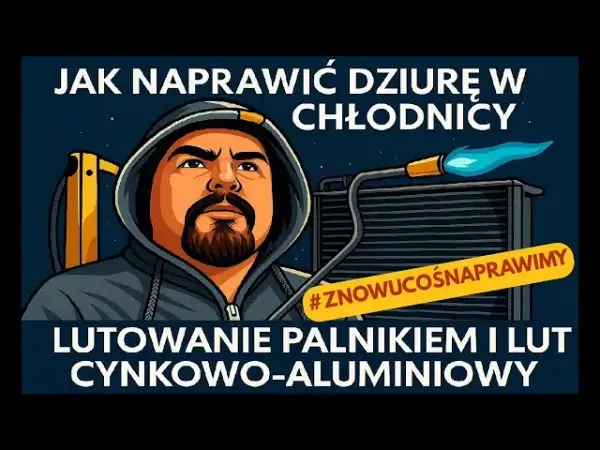 Chłodnica cieknie? Lutowanie DIY naprawisz ją jak ekspert!