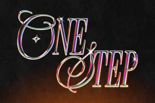 ONE STEP" in iridescent, chrome-like lettering with a retro y2k graphic design feel, set against a dark, textured background.