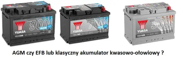 Jaki akumulator do samochodu? Uniknij błędów! EFB, AGM