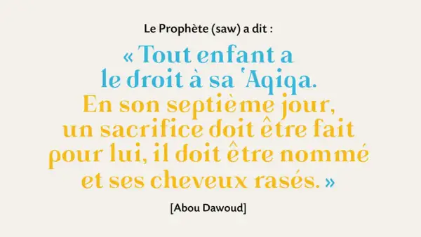 Citation du Prophète (saw) sur l'Aqiqa, un rite de passage pour le baptême musulman, incluant sacrifice et rasage des cheveux.