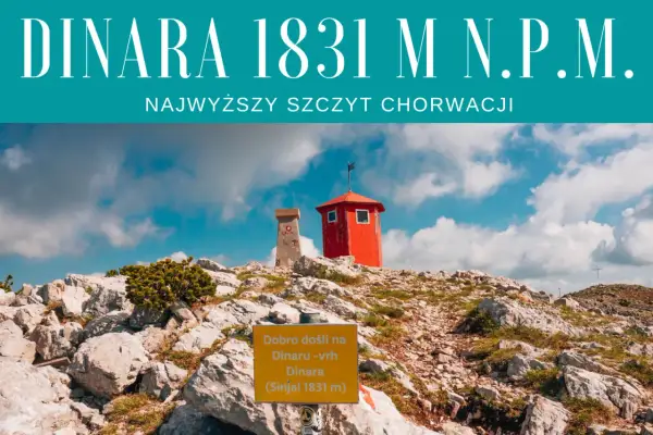 Szczyt Dinara, najwyższy szczyt w Chorwacji, z charakterystyczną czerwoną budką i znakiem informującym o wysokości 1831 m.