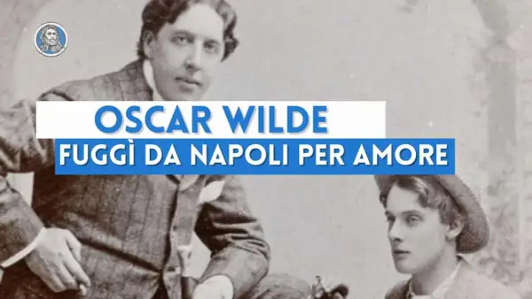 Oscar Wilde, fuggì da Napoli per amore. Ritratto d'epoca con giovane uomo.