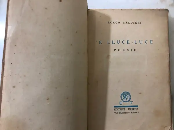 Copertina di "E LLUCE-LUCE" di Rocco Galdieri, poesie con parole napoletane. Edito da Tirrena, Napoli.