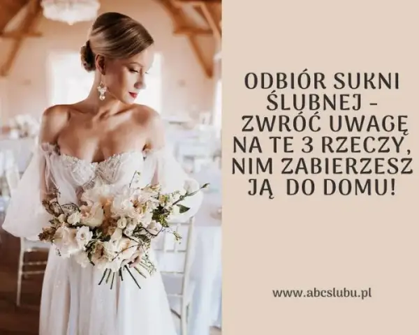 Płatność za suknię ślubną: Zadatek, raty, odbiór. Bez stresu!