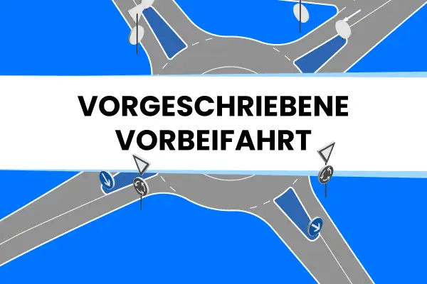 Grafik zeigt einen Kreisverkehr mit Schildern, die eine vorgeschriebene Vorbeifahrt anzeigen.