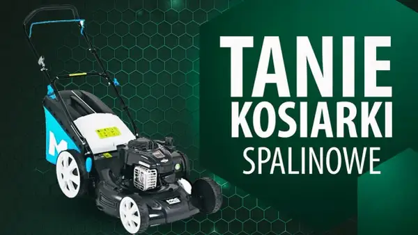 Najlepsze kosiarki spalinowe do 1000 zł – wybierz idealny model dla siebie
