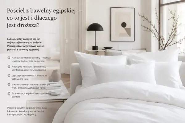 Biała pościel z bawełny egipskiej, symbol luksusu i komfortu. Jej wyjątkowa jakość zapewnia niezrównaną miękkość i trwałość.