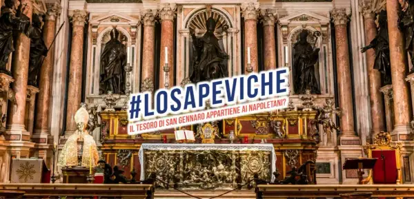 Altare barocco con statue e il testo "#LOSAPEVICHE IL TESORO DI SAN GENNARO APPARTIENE AI NAPOLETANI?". Divertente San Gennaro, pensaci tu!