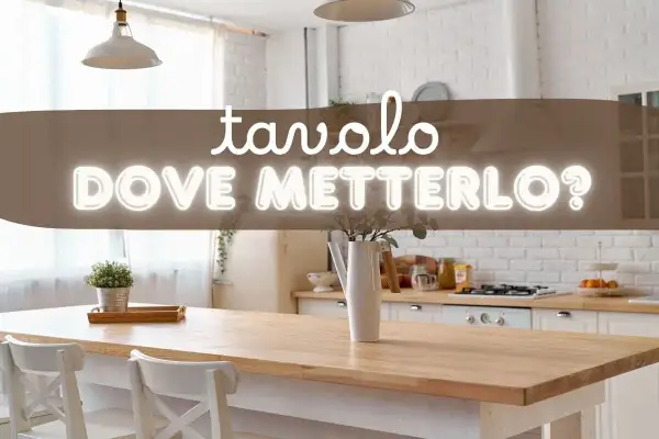 Tavolo in cucina: scopri come posizionare il tavolo per ottimizzare lo spazio e creare un ambiente accogliente.