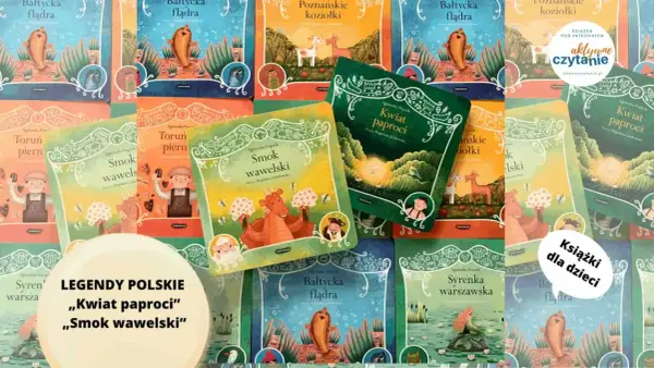 Książki z serii "Legendy polskie" dla dzieci: "Kwiat paproci", "Smok wawelski", "Bałtycka flądra", "Poznańskie koziołki", "Syrenka warszawska".