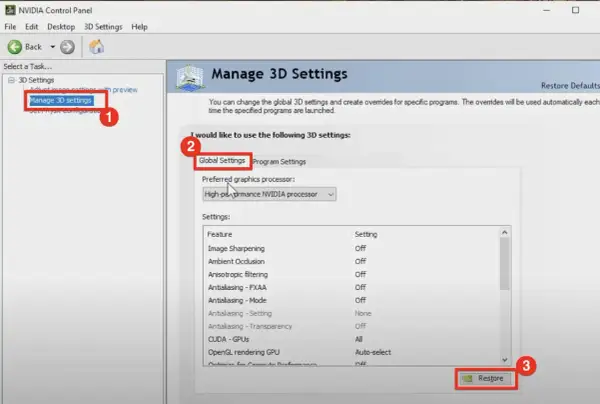 Przywróć domyślne ustawienia karty graficznej w panelu sterowania NVIDIA. Kliknij "Restore" (3) po wybraniu "Manage 3D settings" (1) i "Global Settings" (2).