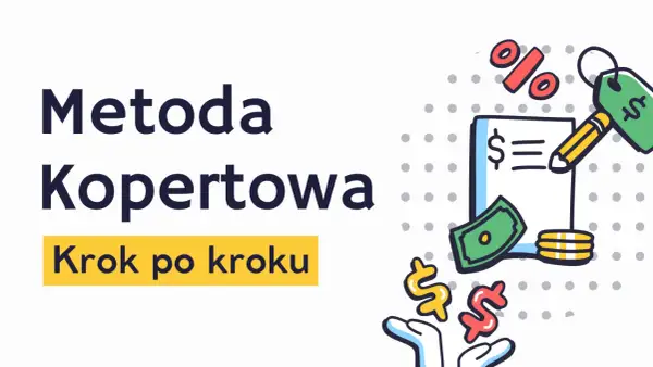Metoda Kopertowa: krok po kroku, jak zacząć oszczędzać pieniądze. Grafika z symbolami dolara, procentów i pieniędzy.