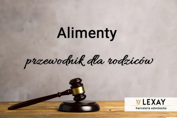 Alimenty: Co sąd bierze pod uwagę? Pełny przewodnik dla rodziców