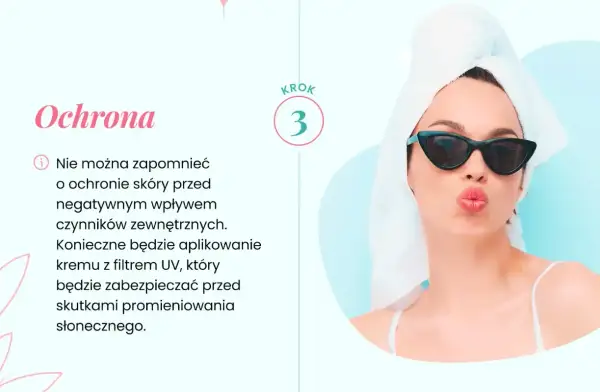 Krok 3: Ochrona skóry przed słońcem. Pamiętaj o kremie z filtrem UV, który jest ważny w pielęgnacji przy trądziku różowatym.
