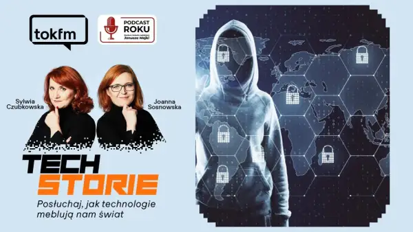 Sylwia Czubkowska i Joanna Sosnowska w podcaście "Tech Storie". Słuchaj, jak technologie meblują nam świat.