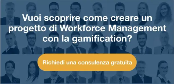 Scopri come ottimizzare il workforce management con la gamification. Richiedi una consulenza gratuita per il tuo progetto.