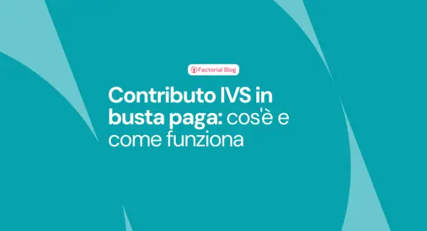 Contributo IVS in busta paga: cos'è e come funziona. Spiegazione chiara per capire meglio le tue finanze.