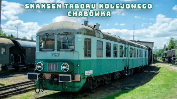 Skansen Taboru Kolejowego w Chabówce - historia, atrakcje i zwiedzanie