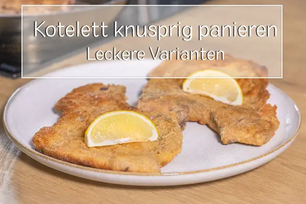 Knusprig panierte Koteletts mit Zitrone, die perfekte Kotelett panieren reihenfolge für ein leckeres Gericht.