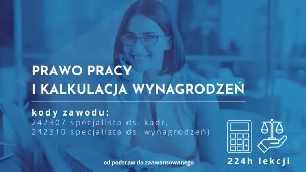 Kobieta w okularach uśmiecha się, siedząc przy laptopie. Tekst informuje o kursie "Prawo pracy i kalkulacja wynagrodzeń", kod zawodu: specjalista ds administracyjnych.