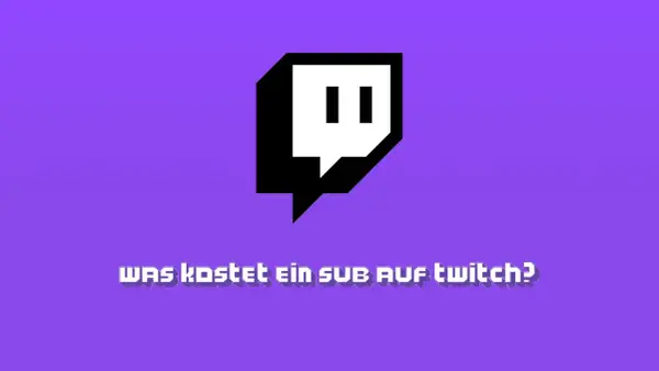 Das Twitch-Logo mit der Frage "Was kostet ein Sub auf Twitch?" auf lila Hintergrund.
