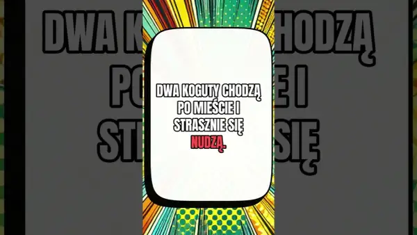 Głupie Dowcipy: Najlepsze Kawały dla Szybkiej Dawki Śmiechu