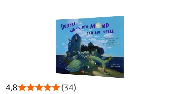 Dunkel war's, der Mond schien helle: Ein Buchcover mit einer surrealen Szene: Wal, Auto, Kuh und Turm unter blauem Himmel.