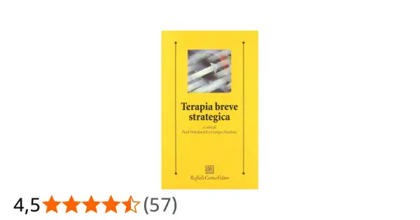 Copertina libro "Terapia breve strategica" di Watzlawick e Nardone. Esplora i pro e contro di questo approccio.