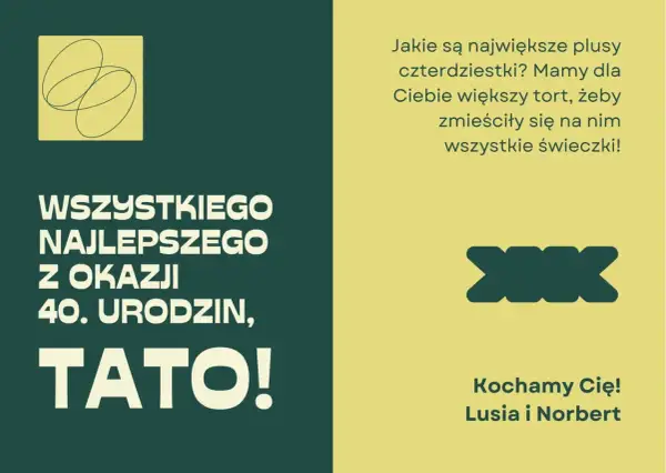 Grafika z napisem "Wszystkiego najlepszego z okazji 40. urodzin, Tato!" i zabawnym tekstem.
