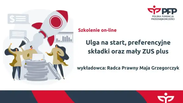 Szkolenie o uldze na start, preferencyjnym ZUS i małym ZUS plus. Grafika z rakietą i ludźmi.