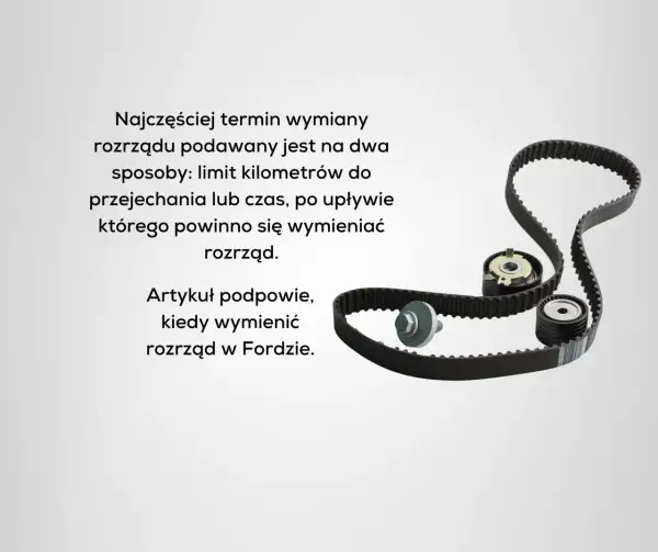 Co ile wymiana rozrządu ford fiesta 1.4 benzyna - uniknij kosztownych napraw