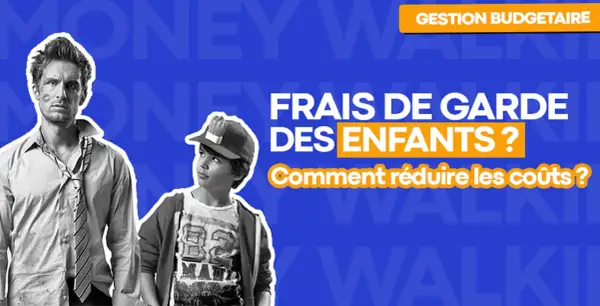 Un homme fatigué et un enfant regardent la caméra. Le texte indique "Frais de garde des enfants ? Comment réduire les coûts ?", pertinent pour le tarif babysitter pour un mariage.