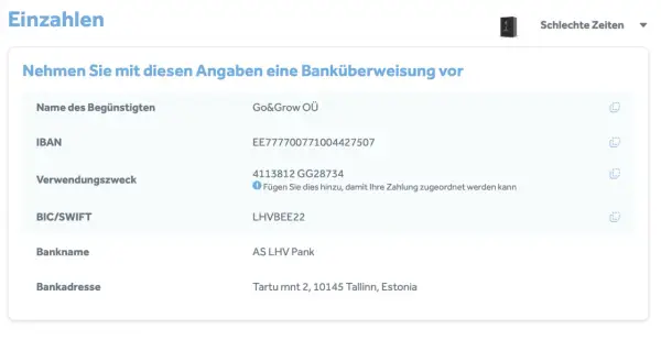 Banküberweisung für Go&Grow OÜ. IBAN: EE777700771004427507. Verwendungszweck: 4113812 GG28734. BIC: LHVBEE22. AS LHV Pank, Tallinn, Estland.