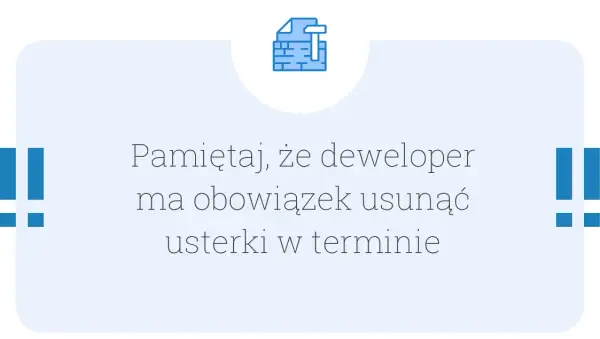 Co obejmuje rękojmia dewelopera? Sprawdź, co możesz zgłosić
