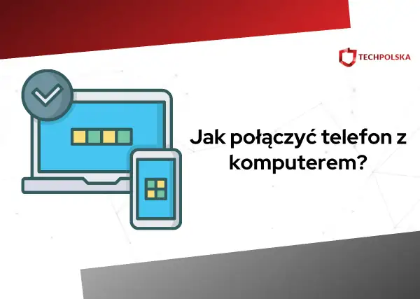 Ilustracja przedstawiająca połączony telefon i laptop z zaznaczonym zielonym znacznikiem.