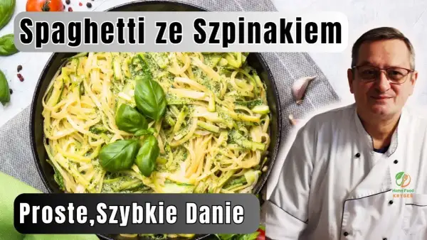 Spaghetti ze szpinakiem: Szybki, kremowy przepis + triki i wariacje