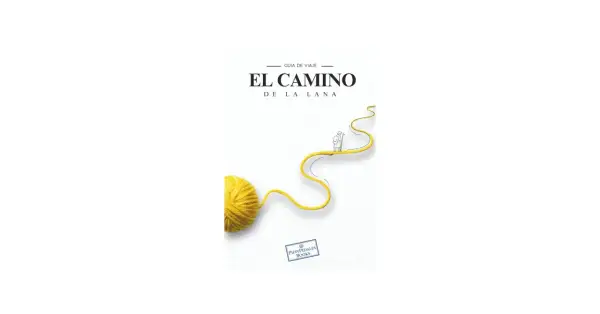 Ilustración de un ovillo de lana amarilla que se desenrolla formando una ruta. Una figura camina por ella. "El Camino de la Lana" guía de viaje.