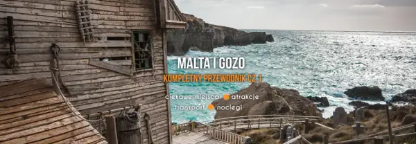 Najlepsze atrakcje turystyczne Malty, które musisz zobaczyć podczas wizyty