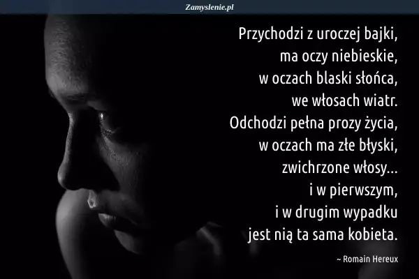 Krótkie wiersze o oczach: niebieskie, pełne słońca, potem złe błyski. Ta sama kobieta, różne spojrzenia.