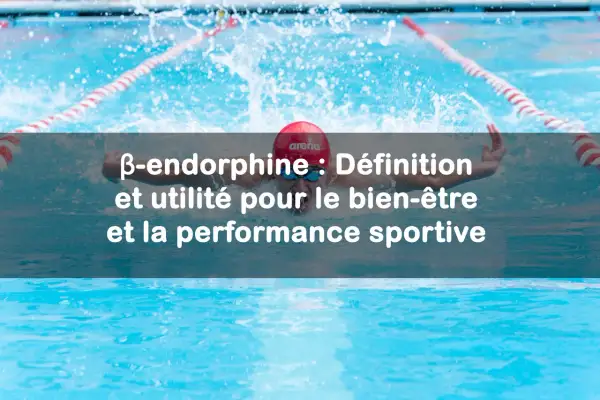 Nageur en action, découvrez comment les endorphines, liées au sport, améliorent le bien-être et la performance.