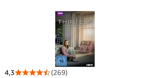 DVD-Cover der BBC-Serie "Thirteen - Ein gestohlenes Leben" mit einer jungen Frau, die neben einem Puppenhaus sitzt. FSK 16.