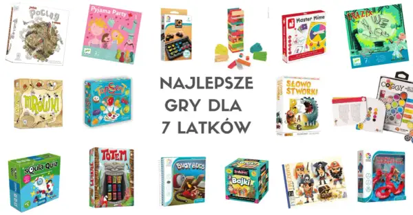 Kreatywne gry dla 7 latki: "Pociąg", "Pyjama Party", "Mrówki", "Top Sent", "Sówka Quiz", "Totem", "Busy Bugs", "Bajki", "Master Mime", "Słowo Stworki", "Crazix", "Coggy", "Trezors", "Temple Connection".