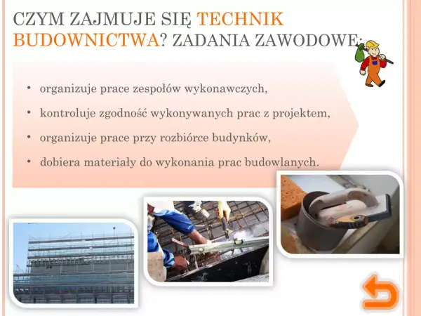 Technik budownictwa organizuje prace, kontroluje zgodność z projektem i dobiera materiały. Na zdjęciach budowa, spawanie i narzędzia.